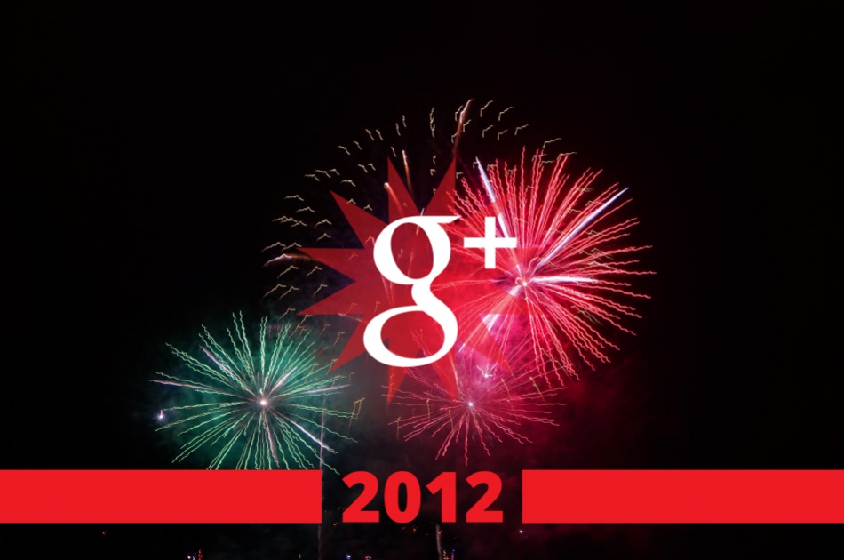 Perché il 2012 è l'anno di Google Plus